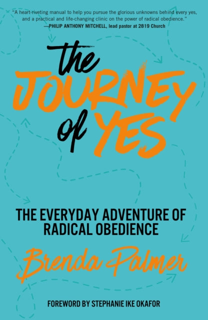 Book cover of: Journey of Yes. By: Brenda Palmer