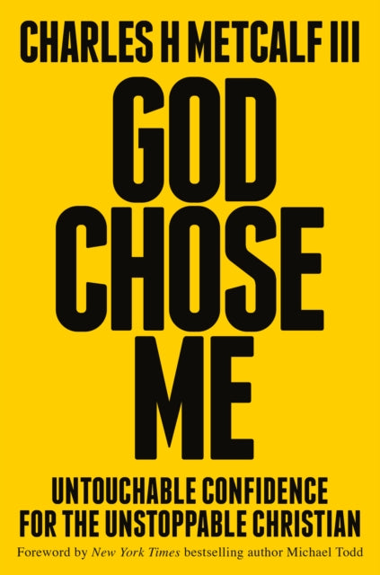 Book cover of: God Chose Me