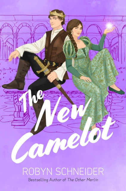 New Camelot 9780593623015 Robyn Schneider