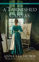 Book cover of: Tarnished Canvas