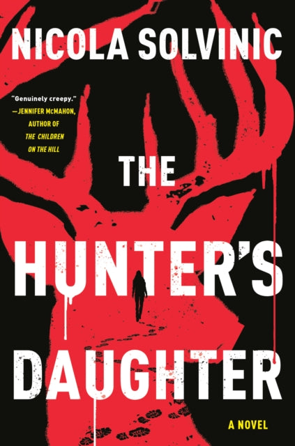 Book cover of: Hunter's Daughter. By: Nicola Solvinic