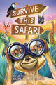 Book cover of: Survive This Safari. By: Natalie D. Richards