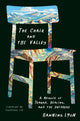 Book cover of: Chair and the Valley. By: Banning Lyon