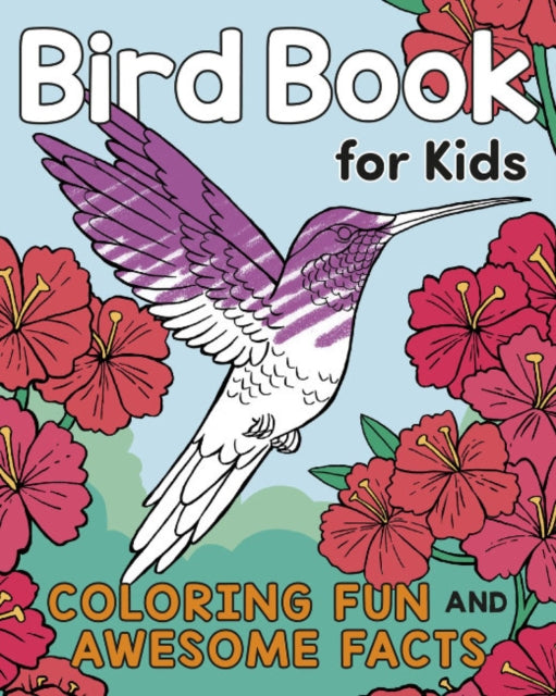 Book cover of: Bird Book for Kids. By: Katie Henries-Meisner