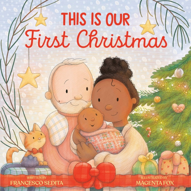 Book cover of: This Is Our First Christmas