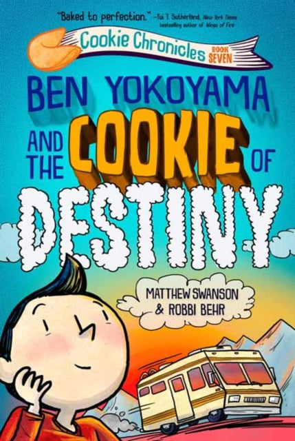 Book cover of: Ben Yokoyama and the Cookie of Destiny