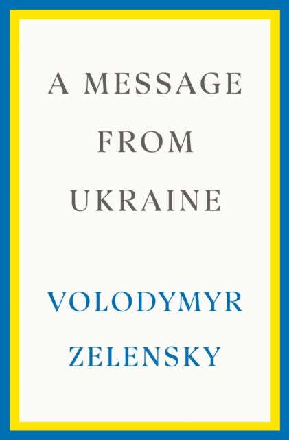 A Message from Ukraine