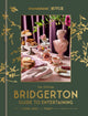 Book cover of: Official Bridgerton Guide to Entertaining. By: Random House Worlds