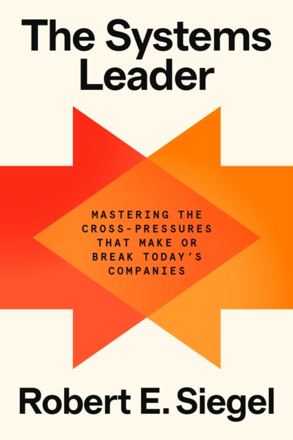 Book cover of: Systems Leader
