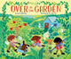 Book cover of: Over in the Garden. By: Janna Matthies