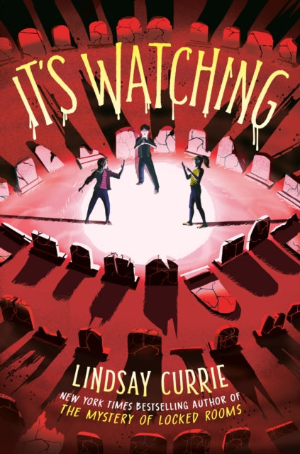 Book cover of: It's Watching. By: Lindsay Currie