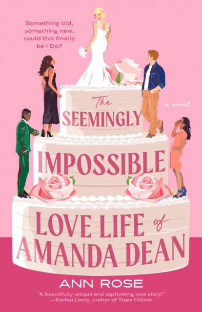 Book cover of: Seemingly Impossible Love Life of Amanda Dean. By: Ann Rose