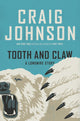 Book cover of: Tooth and Claw. By: Craig Johnson