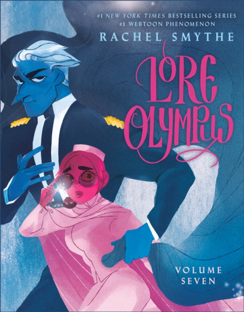 Book cover of: Lore Olympus 7. By: Rachel Smythe