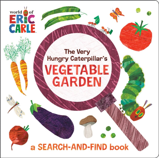 Book cover of: Very Hungry Caterpillar's Vegetable Garden. By: Eric Carle