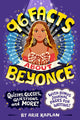 Book cover of: 96 Facts About Beyonce