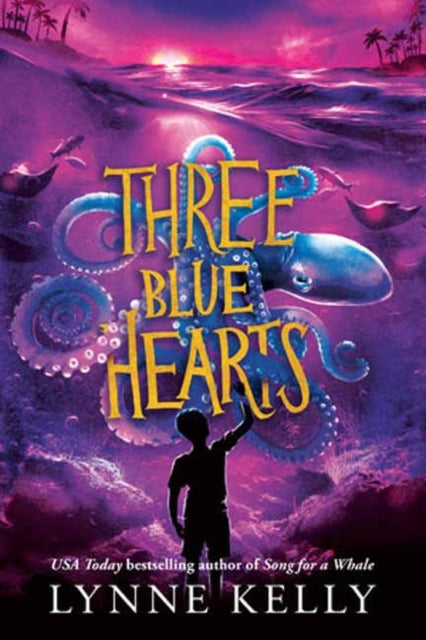 Book cover of: Three Blue Hearts. By: Lynne Kelly