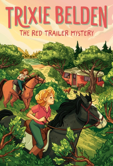 Book cover of: Red Trailer Mystery: Trixie Belden. By: Julie Campbell