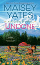 Undone 9780593952962 Maisey Yates