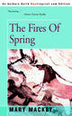 Book cover of: Fires of Spring. By: Mary Mackey