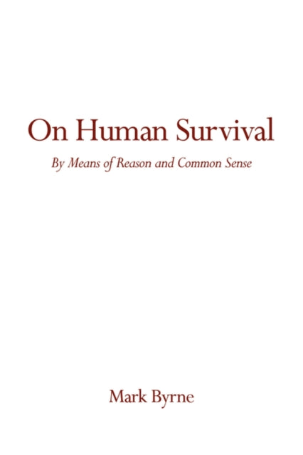 Book cover of: On Human Survival