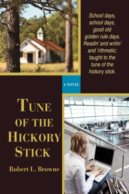 Book cover of: Tune of the Hickory Stick. By: Robert Browne