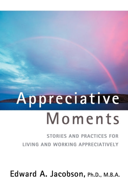 Book cover of: Appreciative Moments