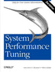 Book cover of: System Performance Tuning. By: Gian-Paolo D. Musumeci
