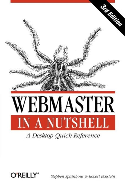 Book cover of: Webmaster in a Nutshell 3e. By: Stephen Spainhour