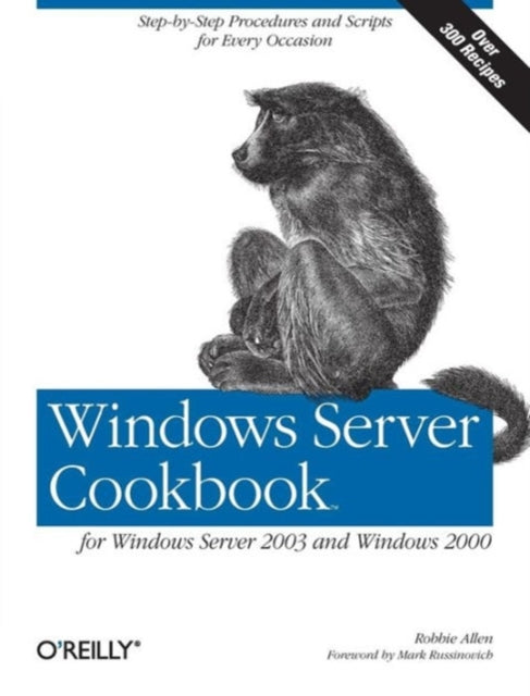 Book cover of: Windows Server Cookbook. By: Robbie Allen