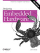Book cover of: Designing Embedded Hardware 2e. By: John Catsoulis