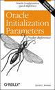 Book cover of: Oracle Initialization Parameters Pocket Reference