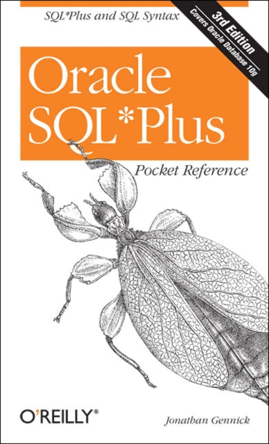 Book cover of: Oracle SQL Plus Pocket Reference. By: Jonathan Gennick