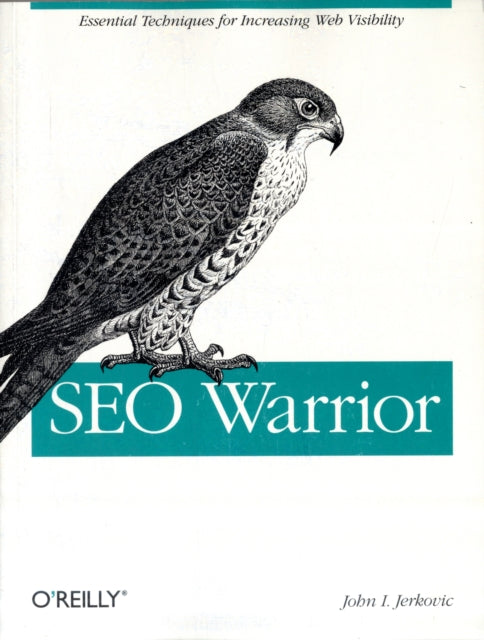 Book cover of: SEO Warrior. By: John Jerkovic