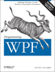 Book cover of: Programming WPF 2e. By: Chris Sells