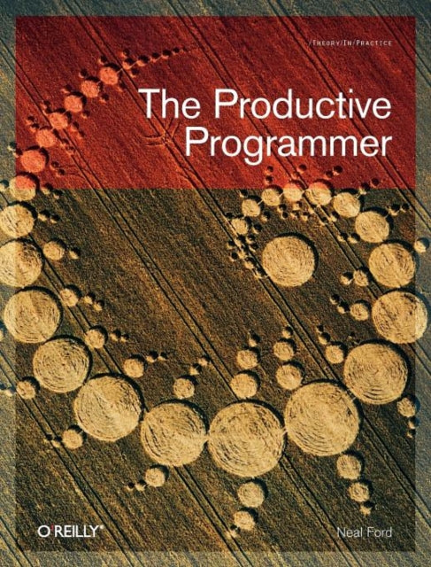 Book cover of: Productive Programmer. By: Neal Ford