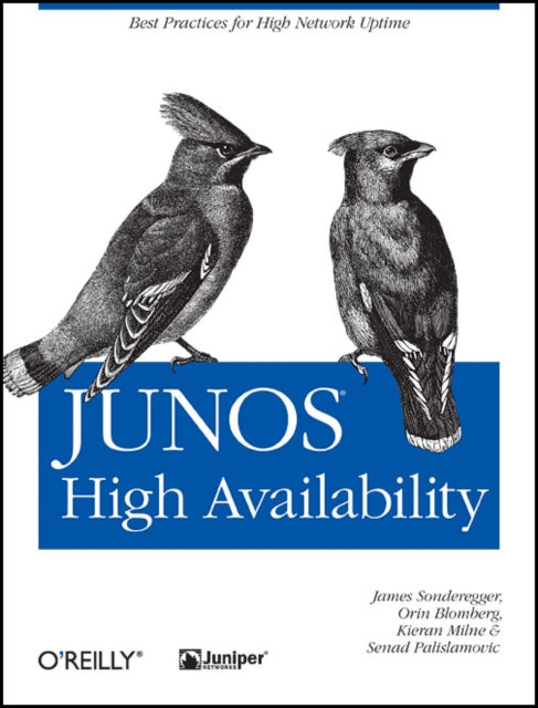 Book cover of: JUNOS High Availability