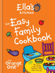 Ella's Kitchen: The Easy Family Cookbook 9780600631859 Ella's Kitchen