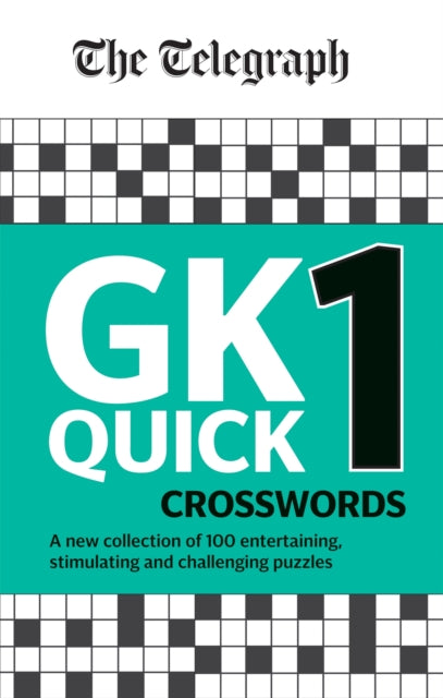 Book cover of: Telegraph GK Quick Crosswords Volume 1. By: Telegraph Media Group