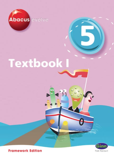 Book cover of: Abacus Evolve Framework Edition Year 5/P6: Textbook 1. By: Ruth Merttens