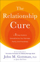 Book cover of: Relationship Cure. By: John Mordechai Gottman