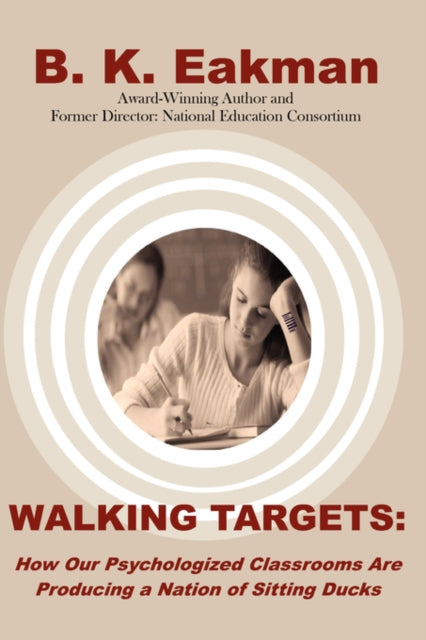 Book cover of: Walking Targets. By: B. K. Eakman