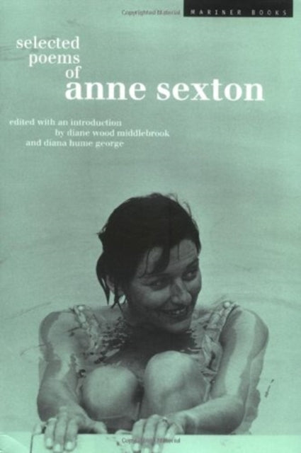 Book cover of: Selected Poems of Anne Sexton. By: Anne Sexton