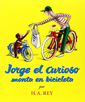 Jorge El Curioso Monta En Bicicleta / Curious George Rides a Bike