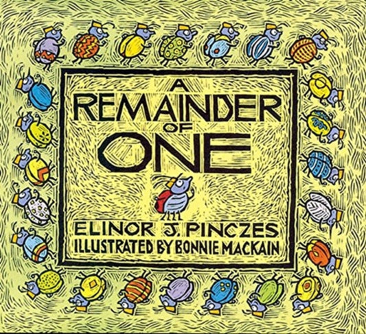 Book cover of: Remainder of One. By: Elinor J. Pinczes