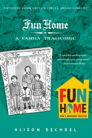 Fun Home, A Family Tragicomic