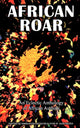Book cover of: African Roar. By: Emmanuel Sigauke