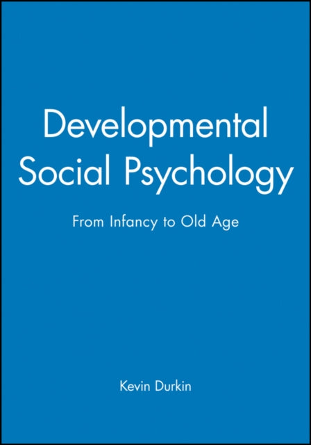 Book cover of: Developmental Social Psychology