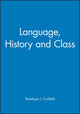 Book cover of: Language, History and Class