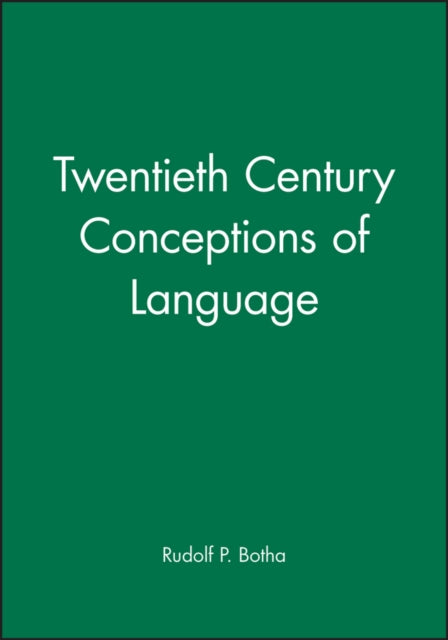 Book cover of: Twentieth Century Conceptions of Language